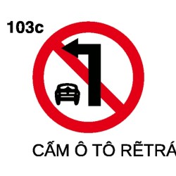 Biển báo cấm P.103c – Cấm ô tô rẽ trái | Châu Gia Phát