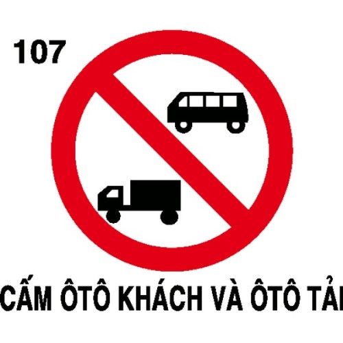 Biển báo cấm P.107 – Cấm ô tô khách và ô tô tải | Châu Gia Phát