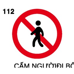 Biển báo cấm P.112 – Cấm người đi bộ | Châu Gia Phát