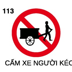 Biển báo cấm P.113 – Cấm xe người kéo, đẩy | Châu Gia Phát