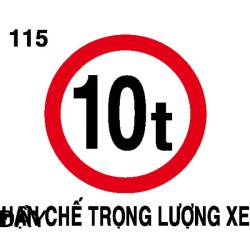Biển báo cấm P.115 – Hạn chế trọng lượng xe | Châu Gia Phát