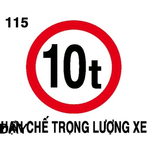 Biển báo cấm P.115 – Hạn chế trọng lượng xe | Châu Gia Phát