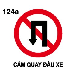 Biển báo cấm P.124a – Cấm quay đầu xe | Châu Gia Phát