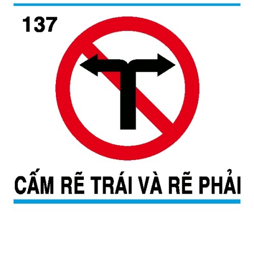 Biển báo cấm P.128b – Cấm rẽ trái và rẽ phải | Châu Gia Phát