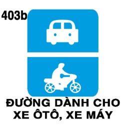 Biển chỉ dẫn I.403b – Đường dành cho ô tô và xe máy | Châu Gia Phát