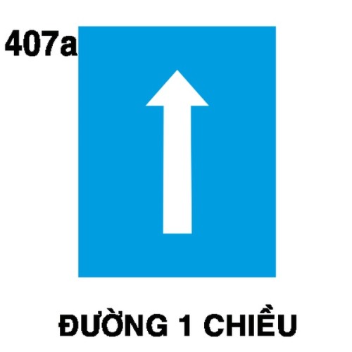 Biển chỉ dẫn I.407a – Đường một chiều (thẳng) | Châu Gia Phát