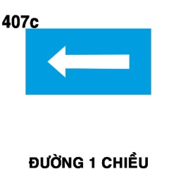 Biển chỉ dẫn I.407c – Đường một chiều (rẽ trái) | Châu Gia Phát
