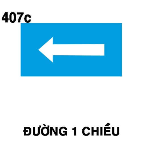 Biển chỉ dẫn I.407c – Đường một chiều (rẽ trái) | Châu Gia Phát
