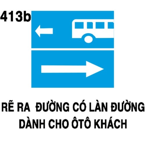 Biển chỉ dẫn I.413b – Rẽ ra đường có làn xe buýt (phải) | Châu Gia Phát