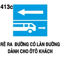 Biển chỉ dẫn I.413c – Rẽ ra đường có làn xe buýt (trái) | Châu Gia Phát Biển chỉ dẫn I.413c – Rẽ ra đường có làn xe buýt (trái) | Châu Gia Phát