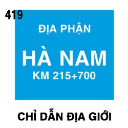Biển chỉ dẫn I.419 – Địa phận | Nhà Sản Xuất Châu Gia Phát Biển chỉ dẫn I.419 – Địa phận | Nhà Sản Xuất Châu Gia Phát