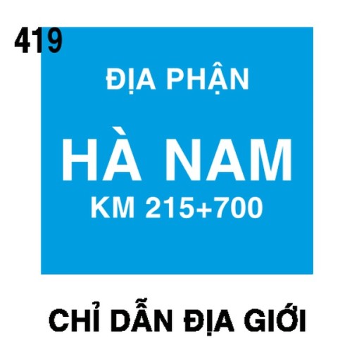 Biển chỉ dẫn I.419 – Địa phận | Nhà Sản Xuất Châu Gia Phát