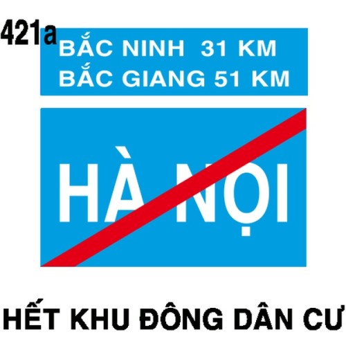 Biển chỉ dẫn I.421a – Hết khu đông dân cư | Châu Gia Phát