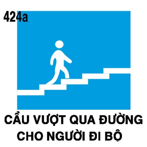 Biển chỉ dẫn I.424a – Cầu vượt cho người đi bộ | Châu Gia Phát