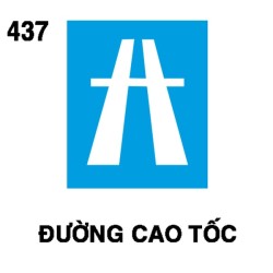 Biển chỉ dẫn I.437 – Đường cao tốc | Châu Gia Phát Biển chỉ dẫn I.437 – Đường cao tốc | Châu Gia Phát