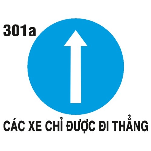 Biển hiệu lệnh R.301a – Hướng đi thẳng | Châu Gia Phát
