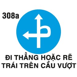 Biển hiệu lệnh R.308a – Tuyến đường cầu vượt (rẽ trái hoặc thẳng) | Châu Gia Phát Biển hiệu lệnh R.308a – Tuyến đường cầu vượt (rẽ trái hoặc thẳng) | Châu Gia Phát